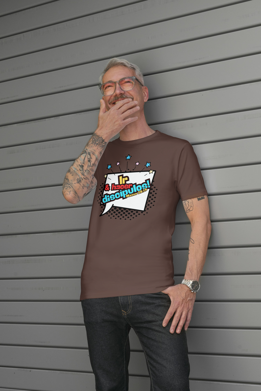 “ Ir y Hacer discípulos "  Mateo 28:19